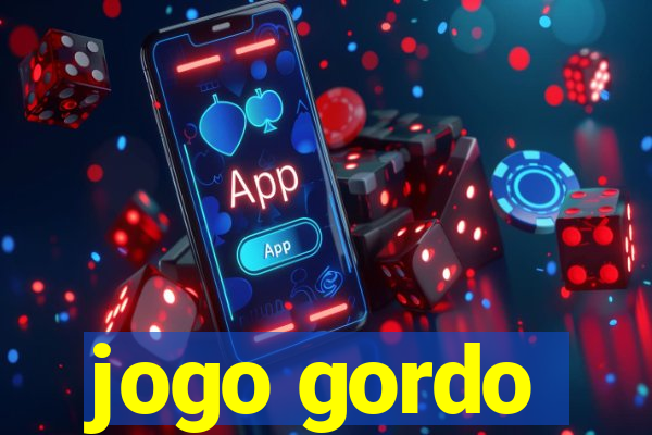 jogo gordo